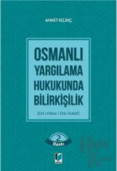 Osmanlı Yargılama Hukukunda Bilirkişilik