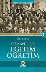 Osmanlı'da Eğitim Öğretim