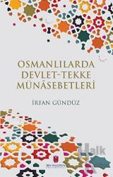 Osmanlılarda Devlet-Tekke Münasebetleri