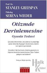 Otizmde Derinlemesine Oyunla Tedavi