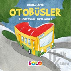 Otobüsler - Taşıtlar Serisi