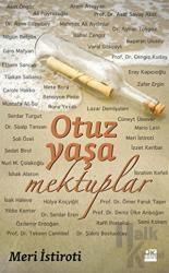 Otuz Yaşa Mektuplar