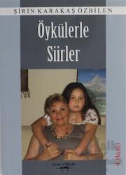 Öykülerle Şiirler