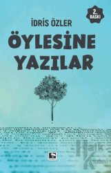 Öylesine Yazılar