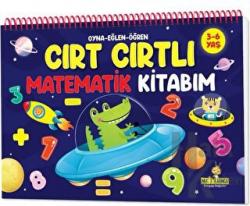 Oyna Eğlen Öğren - Cırt Cırtlı Matematik Kitabım: 3-6 yaş (Sayılar, Şekiller, Saatler, Örüntüler, Toplama, Çıkarma, Sudoku)