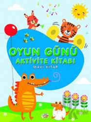 Oyun Günü Aktivite Kitabı Mavi Kitap