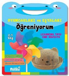 Oyuncakları ve Eşyaları Öğreniyorum