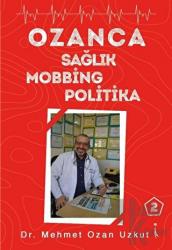 Ozanca Sağlık Mobbing Politika 2