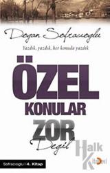 Özel Konular Zor Değil