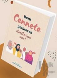 Özel Tarasrimli Huzur Ajandası - Beni Cennete Götürecek Dostlarım Var (Ciltli)