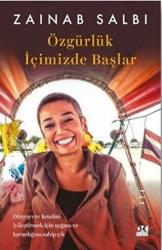 Özgürlük İçimizde Başlar