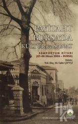 Payitaht Bursa'da Kültür ve Sanat