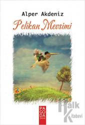 Pelikan Mevsimi