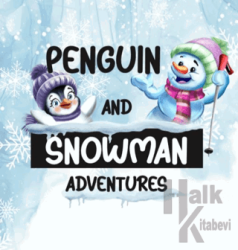 Penguin And Snowman Adventures