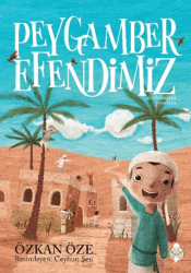 Peygamber Efendimiz