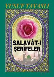 Peygamber Efendimize Getirilen Salavat-ı Şerifeler (C33)