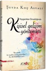 Peygamber Örnekliğinde Kişisel Gelişim Yöntemleri