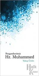 Peygamberimiz Hz. Muhammed