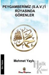 Peygamberimiz s.a.v'i Rüyasında Görenler