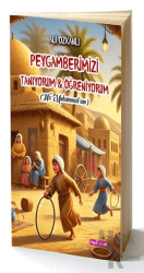 Peygamberimizi Tanıyorum & Öğreniyorum / Hz Muhammed (sav)