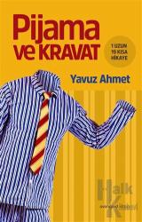 Pijama ve Kravat