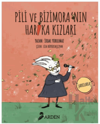 Pili ve Bizimora'nın Harika Kızları