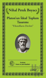 Platon'un İdeal Toplum Tasarımı