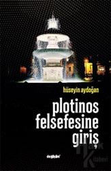 Plotinos Felsefesine Giriş