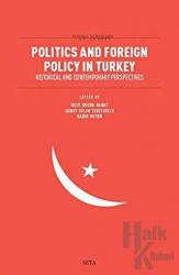 Politics and Foreign Policy in Turkey