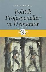 Politik Profesyoneller ve Uzmanlar