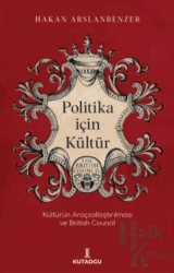 Politika İçin Kültür