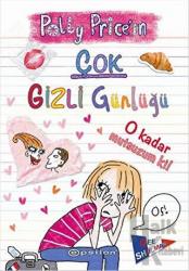 Polly Price’in Çok Gizli Günlüğü: O Kadar Mutsuzum Ki!