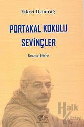 Portakal Kokulu Sevinçler