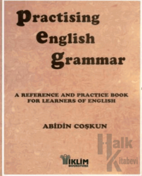 Practising English Grammar A Reference and Practice Book for Learners of English