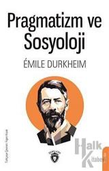 Pragmatizm ve Sosyoloji