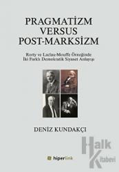 Pragmatizm Versus Post - Marksizm