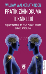 Pratik Zihin Okuma Teknikleri Düşünce Aktarımı, Telepati, Zihinsel Krizler, Zihinsel Raporlama