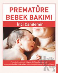 Prematüre Bebek Bakımı