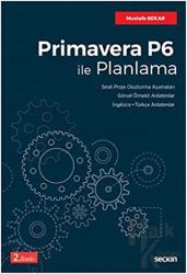 Primavera P6 ile Planlama