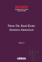 Prof. Dr. Baki Kuru Anısına Armağan (4 Cilt) (Ciltli)