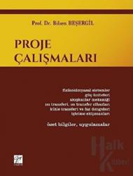 Proje Çalışmaları (Ciltli)