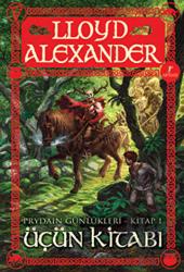 Prydain Günlükleri Kitap 1 - Üçün Kitabı