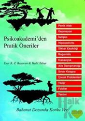 Psikoakademi'den Pratik Öneriler