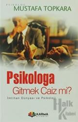 Psikologa Gitmek Caiz mi ?