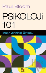 Psikoloji 101 İnsan Zihninin Öyküsü