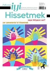 Psikonet İyi Hissetmek Sayı: 12 - Zor Zamanlarda İyi Hissetmek