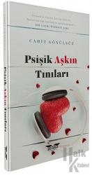 Psişik Aşkın Tınıları