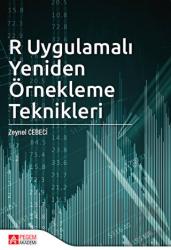 R Uygulamalı Yeniden Örnekleme Teknikleri