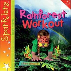 Rainforest Workout (Ciltli)