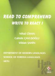 Read To Comprehend Write To React 1